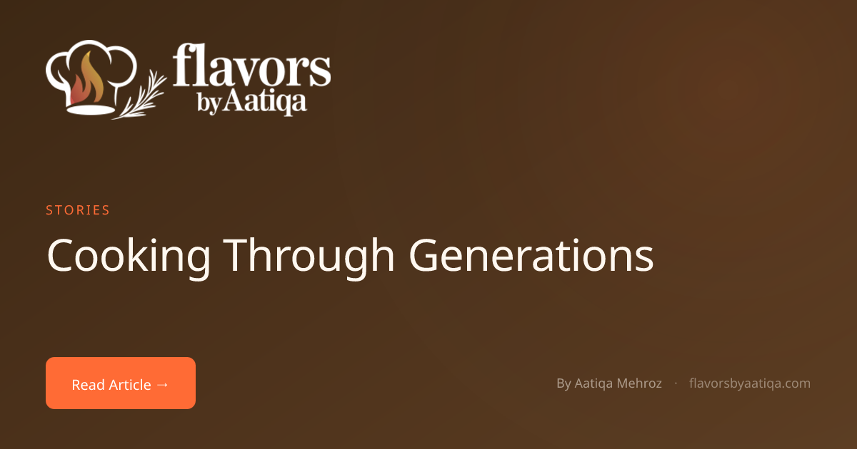 Cooking Through Generations