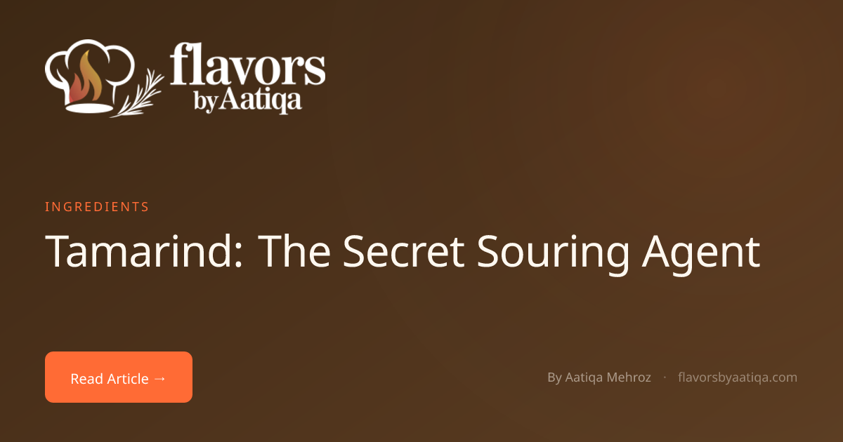 Tamarind: The Secret Souring Agent