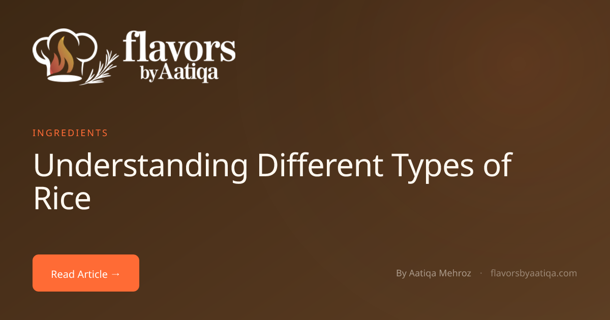 Understanding Different Types of Rice